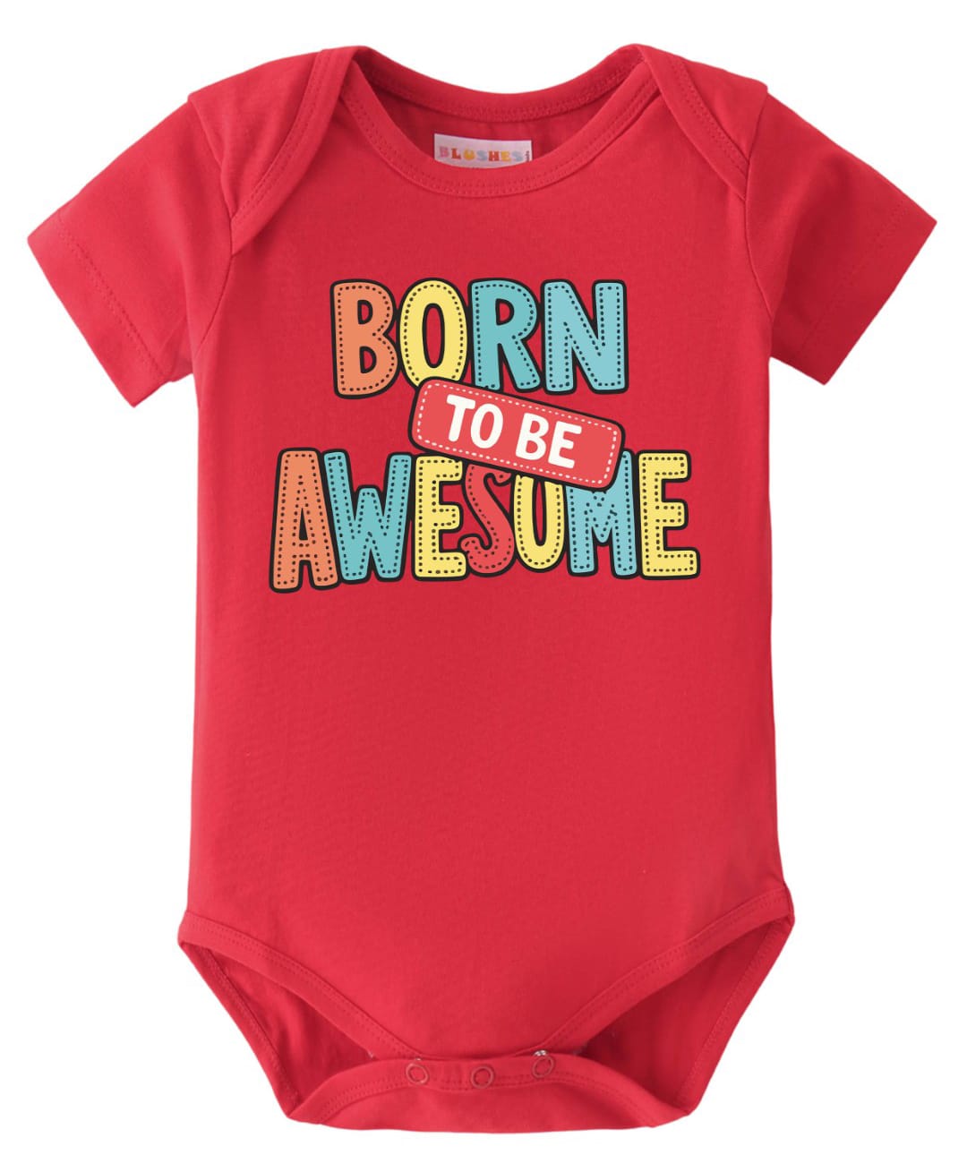 BLUSHES 100% Cotton Knit Half Sleeves Born To Be Awesome Text Printed Onesie - Red-picture-25
