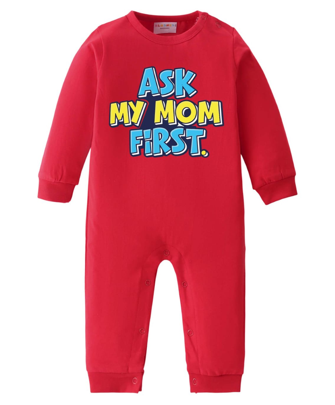 BLUSHES 100% Cotton Knit Full Sleeves Ask My Mom First Text Printed Romper - Red-picture-43