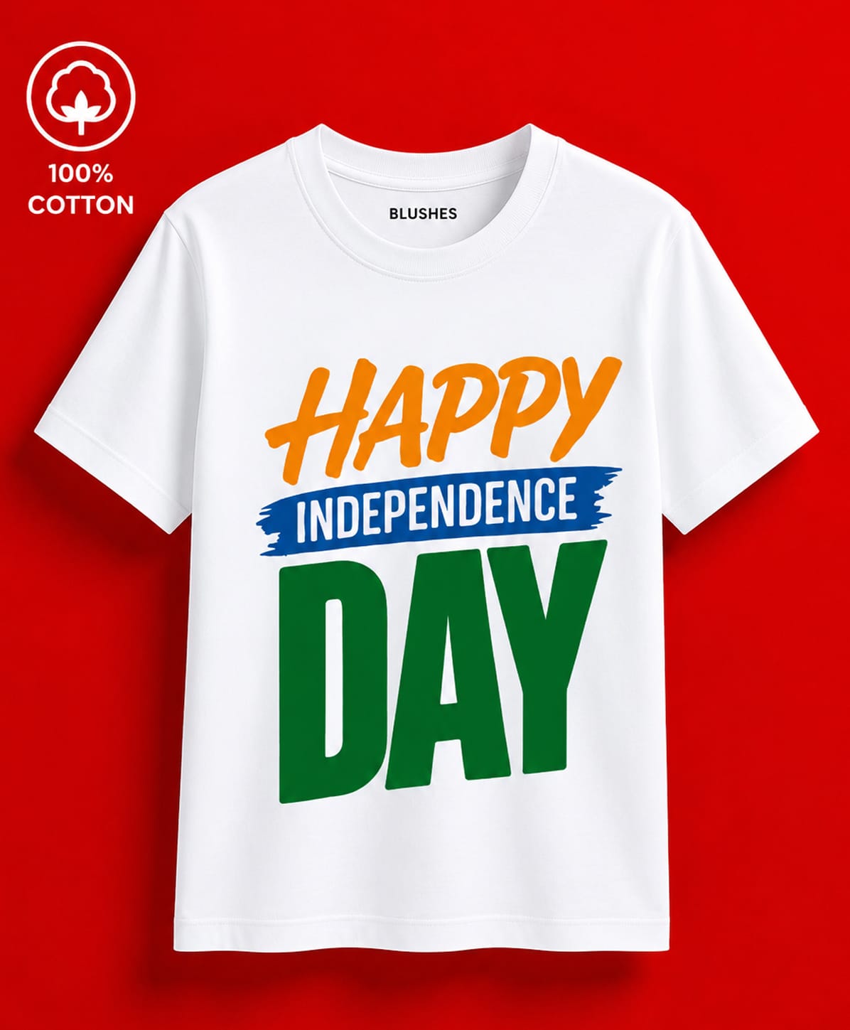 BLUSHES 100% Cotton Knit Independence Day Theme Half Sleeves Happy Independence Day Text Printed Tee - White-picture-8