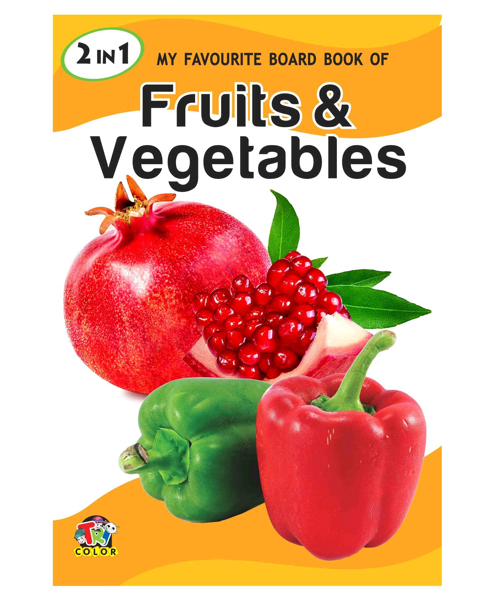 2 In 1 My Favourite Board Book Of Fruits Vegetables English Online In India Buy At Best Price From Firstcry Com 2427514