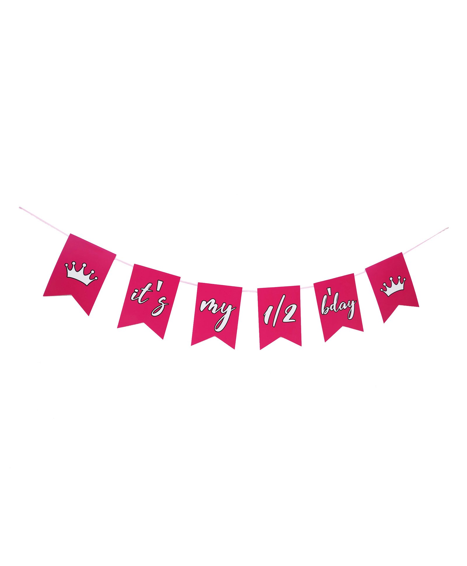 funcart Funkart Crown Princess It's My 1/2 Birthday Banner - Pink & White-picture-49