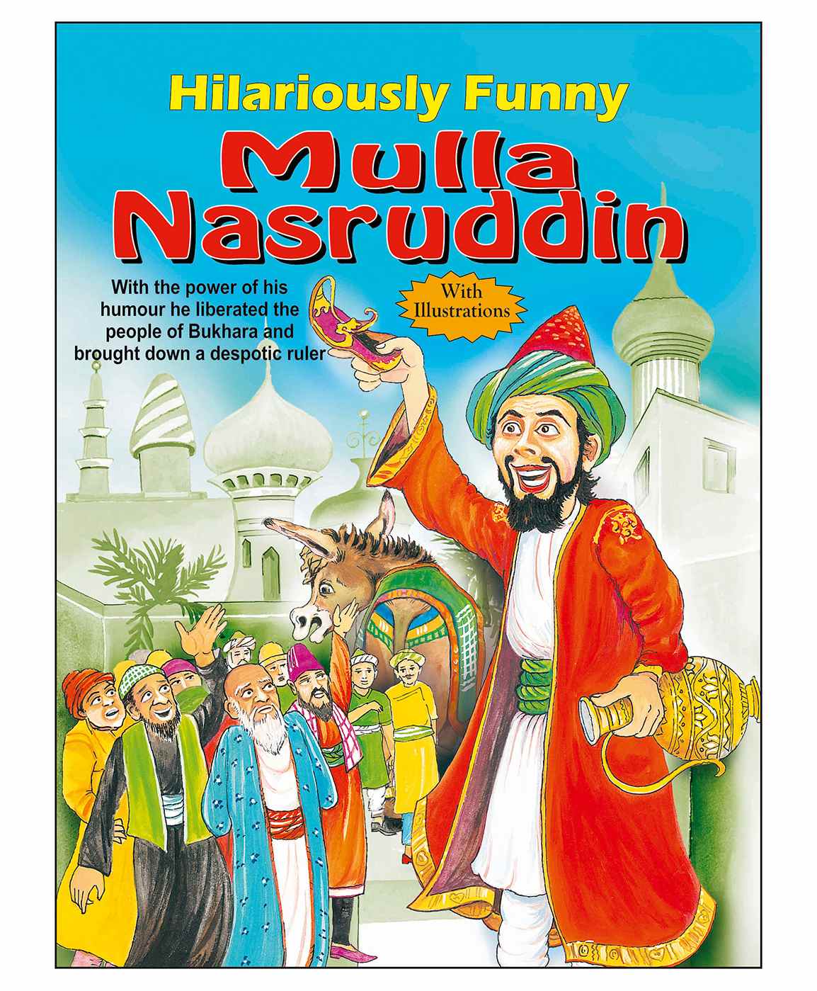 Sawan Children Story Books Hilariously Funny Mulla Nasruddin - English Online in India, Buy at Best Price from - 3608301 Sawan Children Story Books Hilariously Funny Mulla Nasruddin - English Online in India, Buy at Best Price from - 3608301