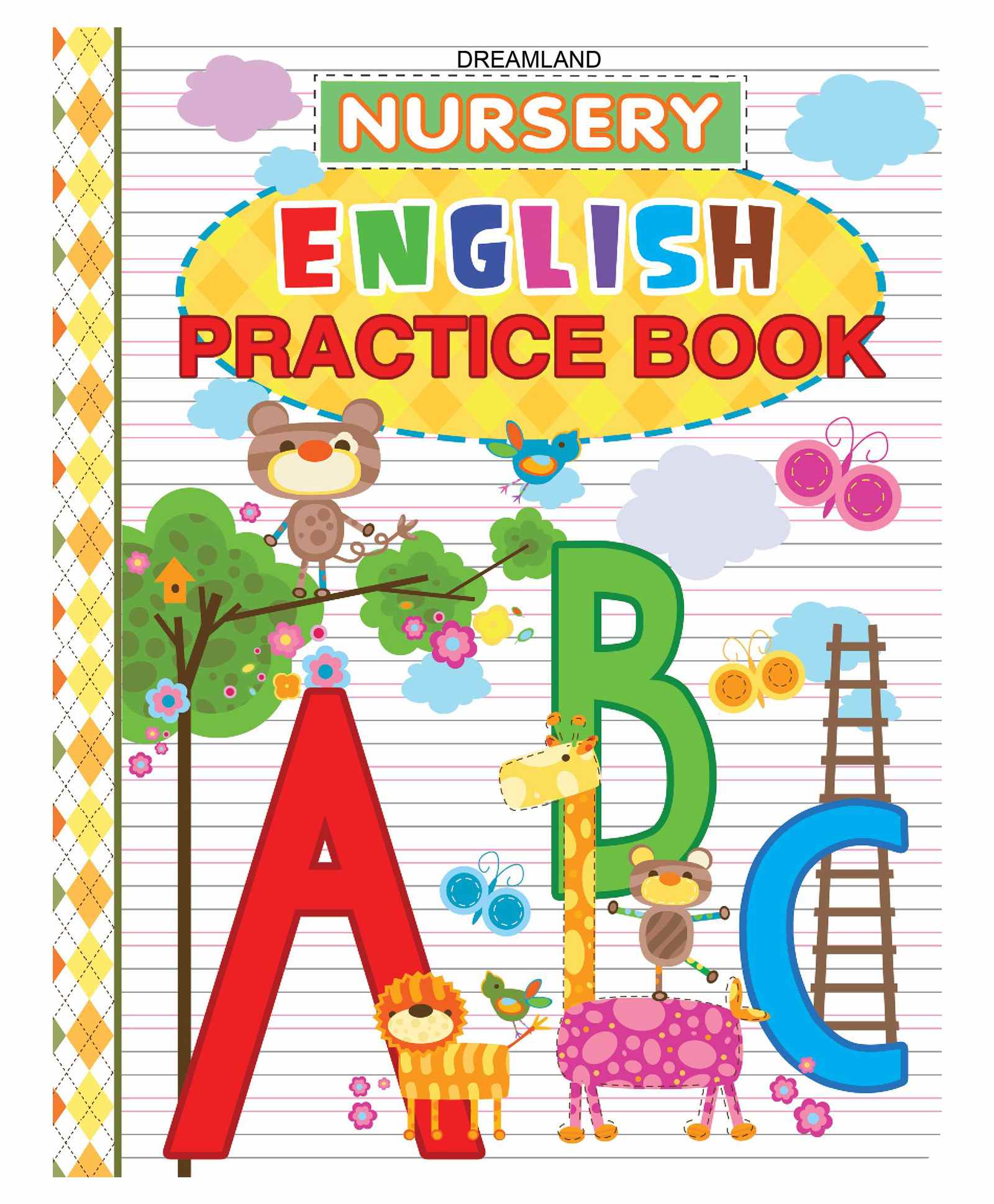 Dreamland Nursery English Practice Book , Early Learning Books-image-0