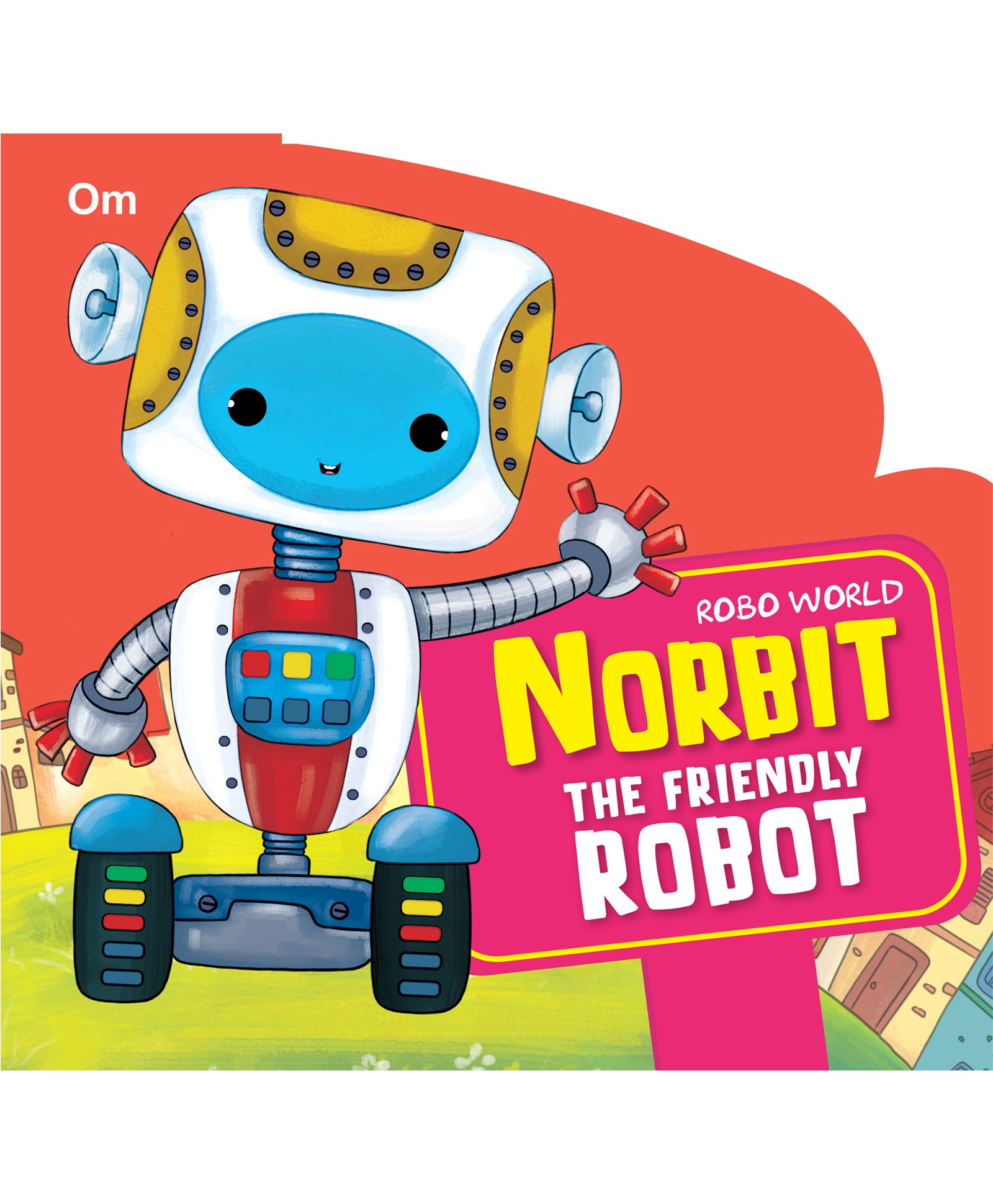 Board Book Robo World  Norbit The Friendly Robot Cutout Books - English-image-47