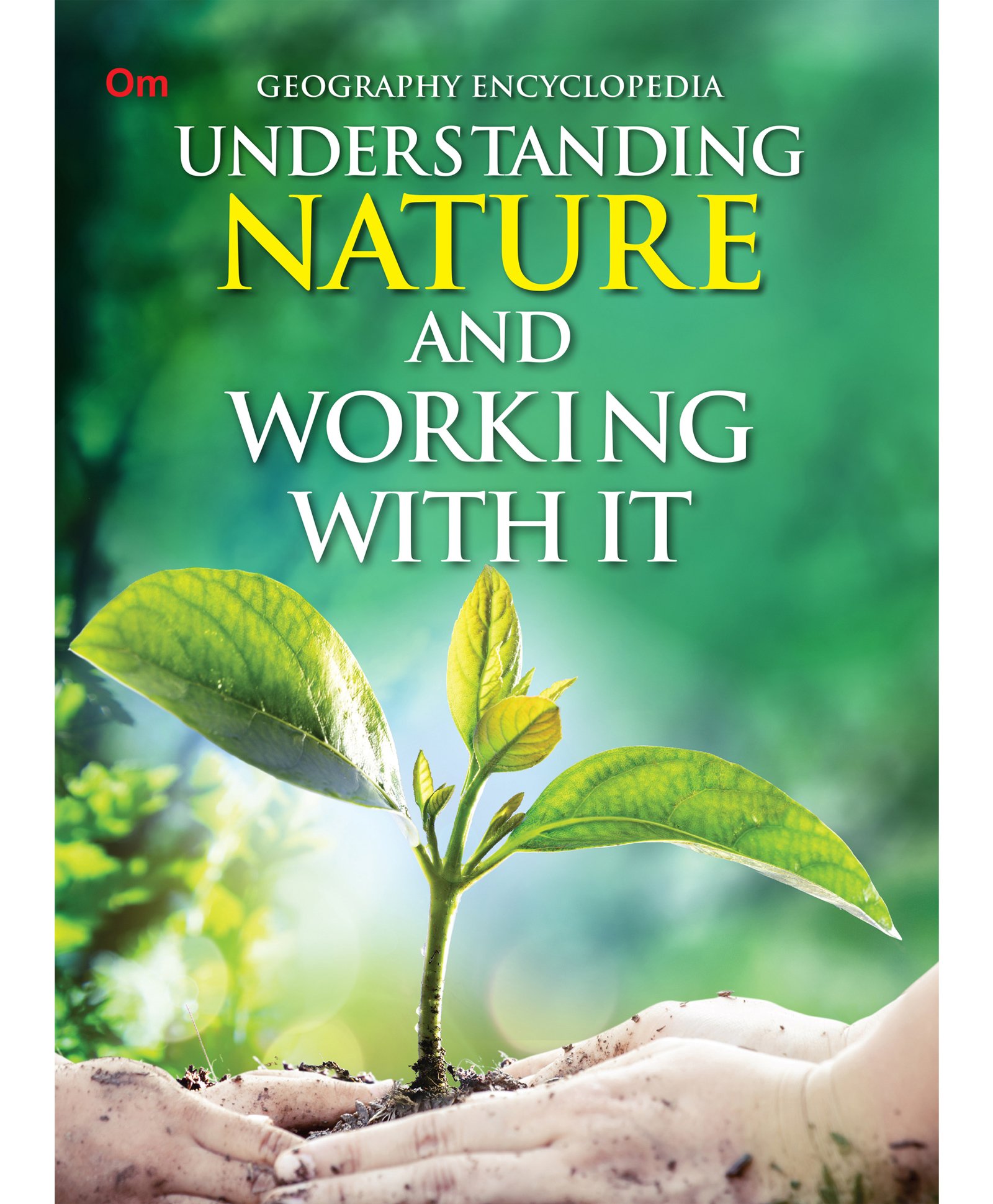 Understanding Nature and Working With It Geography Encyclopedia Book - English-image-13