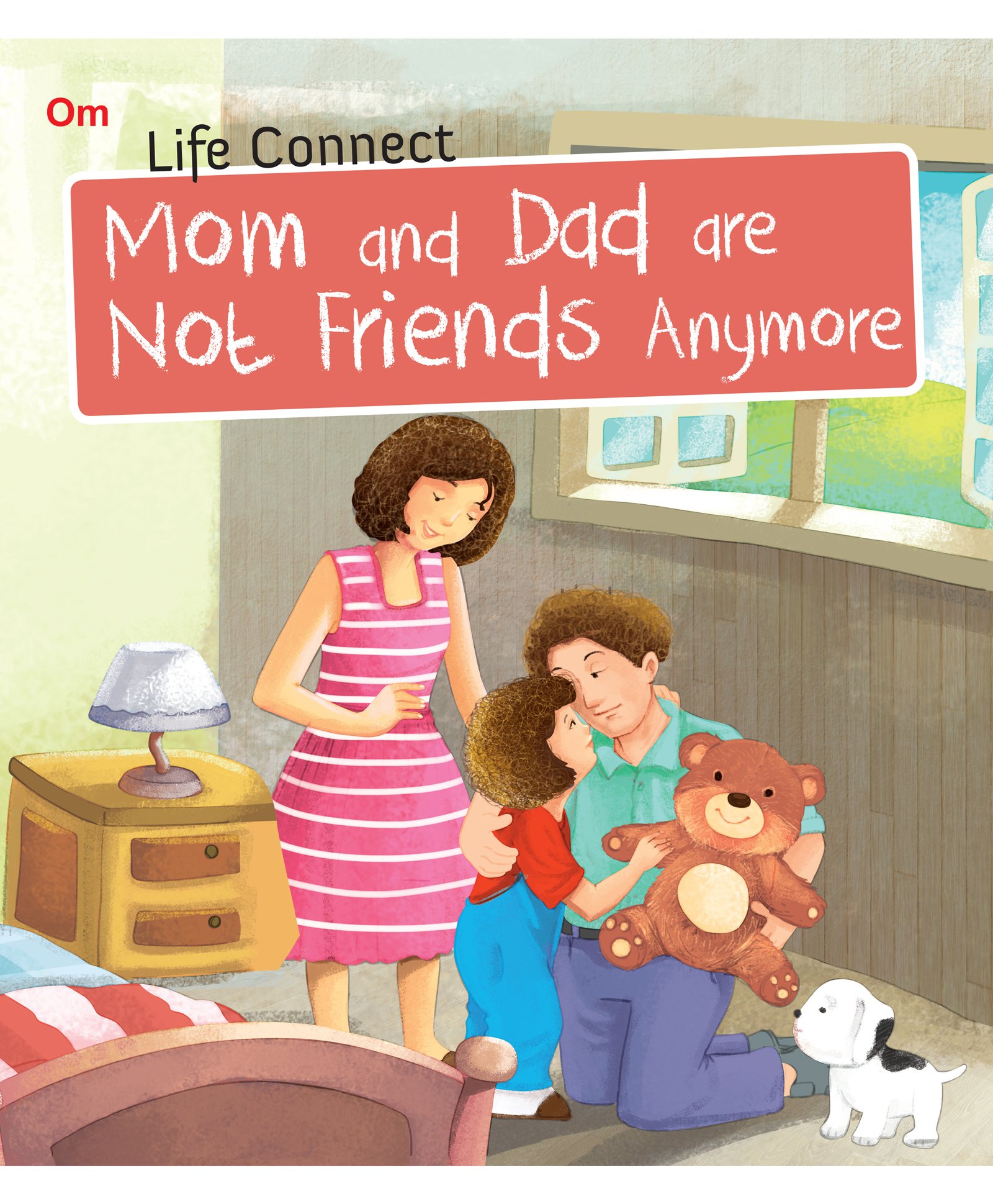 Life Connect: Mom And Dad Are Not Friends Anymore Story Book - English-image-40