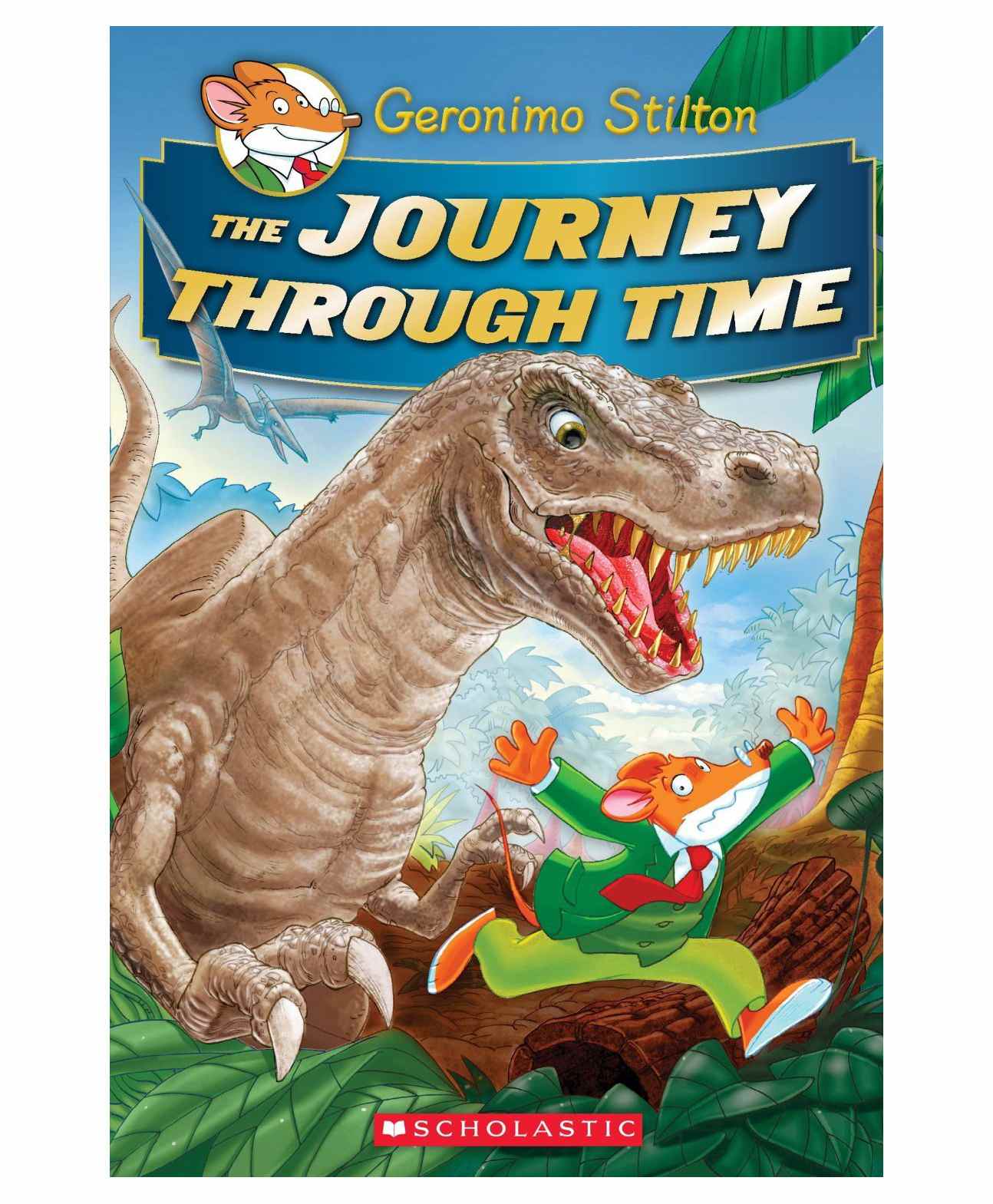 Geronimo Stilton Heromice The Journey Through Time Story Book - English
