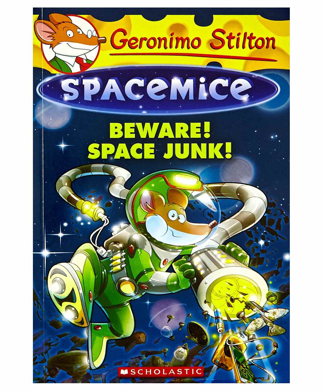 Geronimo Stilton Spacemice Beware Space Junk Story Book - English Online in  India, Buy at Best Price from  - 9318061